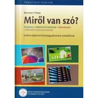 Miről van szó? - szókincsfejlesztő feladatgyűjtemény haladóknak