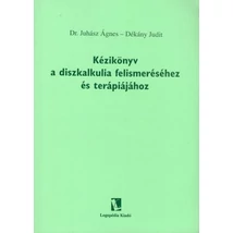 Kézikönyv a diszkalkulia felismeréséhez és terápiájához