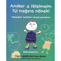 Amikor a félelmeim túl nagyra nőnek!