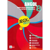 Angol nyelvi gyakorlókönyv 8. osztályos tanulóknak - Jegyre megy!