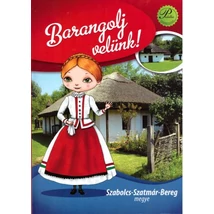 Barangolj velünk- Szabolcs-Szatmár-Bereg megye (PD-941)