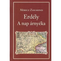 Erdély - A Nap árnyéka