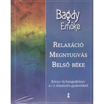Relaxáció Megnyugvás Belső béke