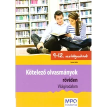 Kötelező olvasmányok röviden – Világirodalom 9-12. osztályosoknak