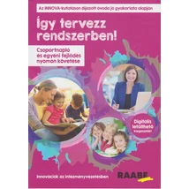 Így tervezz rendszerben! – Csoportnapló és egyéni fejlődés nyomon követése