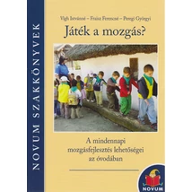 Játék a mozgás?