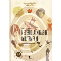 Mesefoglalkozások gyűjteménye 1.