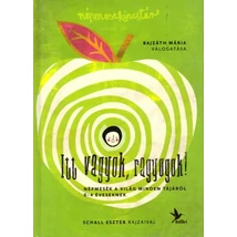 Itt vagyok, ragyogok!