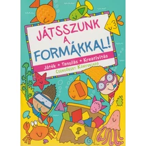 Játsszunk a formákkal!