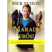 Maradj erős!