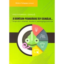 A kaméleon-pedagógus így csinálja