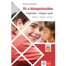 Út a középiskolába 3 lépésben – Magyar nyelv