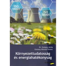 Környezettudatosság és energiahatékonyság
