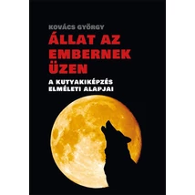 Állat az embernek üzen
