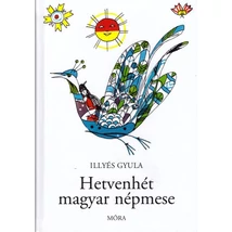 Hetvenhét magyar népmese
