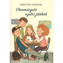 Elmemozgató nyelvi játékok