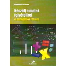 Készülj a matek felvételire! 4. osztályosok részére