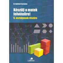 Készülj a matek felvételire! 6. osztályosok részére