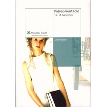 Pályaorientáció 15-18 éveseknek (MK-09121)