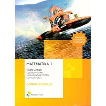 Matematika 11. (MK-4435-7) Gondolkodni jó!
