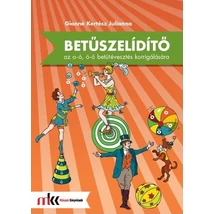 Betűszelidítő - feladatgyűjtemény az o-ó, ö-ő betűtévesztés korrigálására (MK-0795)
