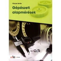 Gépészeti alapmérések (MK-5002)