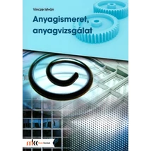 Anyagismeret, anyagvizsgálat (MK-5003)