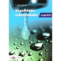 Vízellátás, csatornázás - segédlet(MK-5016)