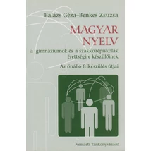 Magyar nyelv  - Érettségire készülőknek (NT-16503)