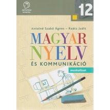 Magyar nyelv és kommunikáció 12. munkafüzet (NT-17437/M)