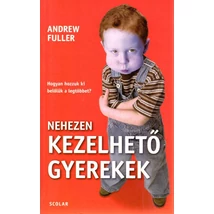Nehezen kezelhető gyerekek