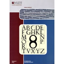 Kiadványszerkesztés I. Szövegfeldolgozás