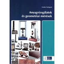 Anyagvizsgálatok és geometriai mérések (NS-5101731200)