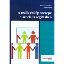A reális énkép szerepe a szociális segítésben (NS-17100291210)