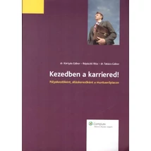 Kezedben a karriered!