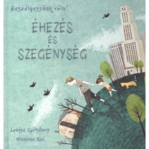 Beszélgessünk róla! - Éhezés és szegénység