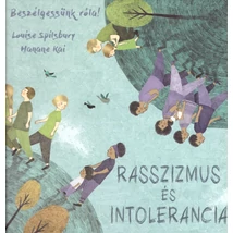 Beszélgessünk róla! - Rasszizmus és intolerancia