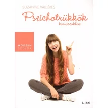 Pszichotrükkök kamaszokhoz