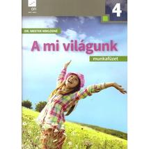 A mi világunk 4. munkafüzet (AP-040913)