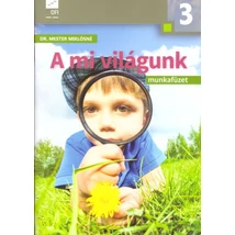 A mi világunk 3. munkafüzet (AP-030914)