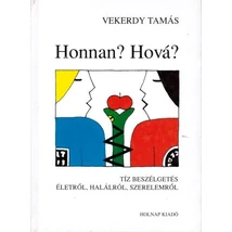 Honnan? Hová?