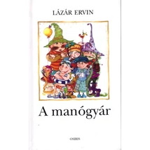 A manógyár
