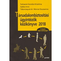 Társadalombiztosítási ügyintézők kézikönyve 2018