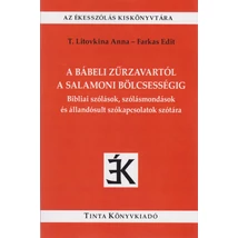 A bábeli zűrzavartól a salamoni bölcsességig