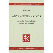 Anya - nyelv - kincs