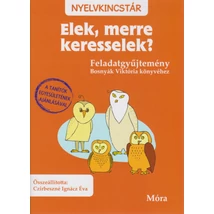 Elek, merre keresselek? - Feladatgyűjtemény