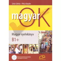 MagyarOK B1+   Magyar Nyelvkönyv és Nyelvtani Munkafüzet 3. kötet