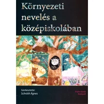 Környezeti nevelés a középiskolában