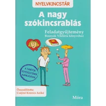 A nagy szókincsrablás - Feladatgyűjtemény