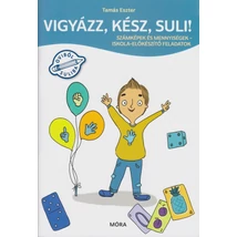 Vigyázz, kész, suli! Számképek és mennyiségek